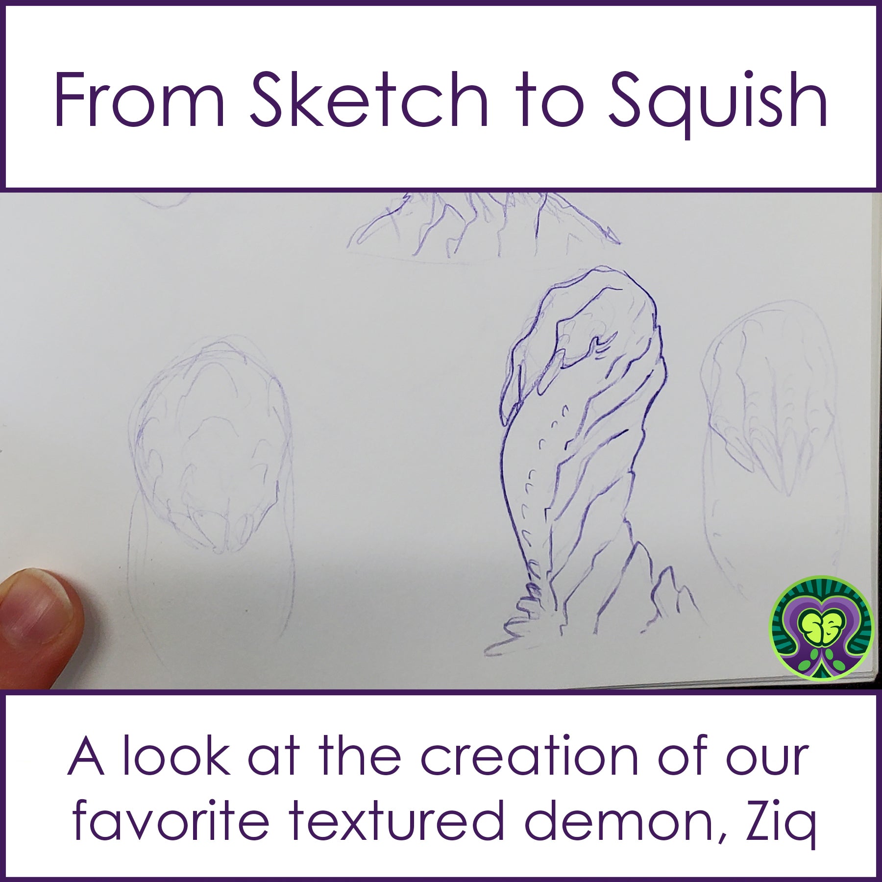 From Sketch to Squish: Creating Ziq
