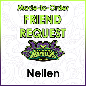 Friend Request - Nellen