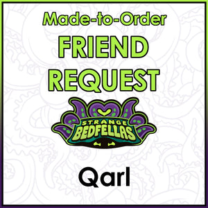 Friend Request - Qarl