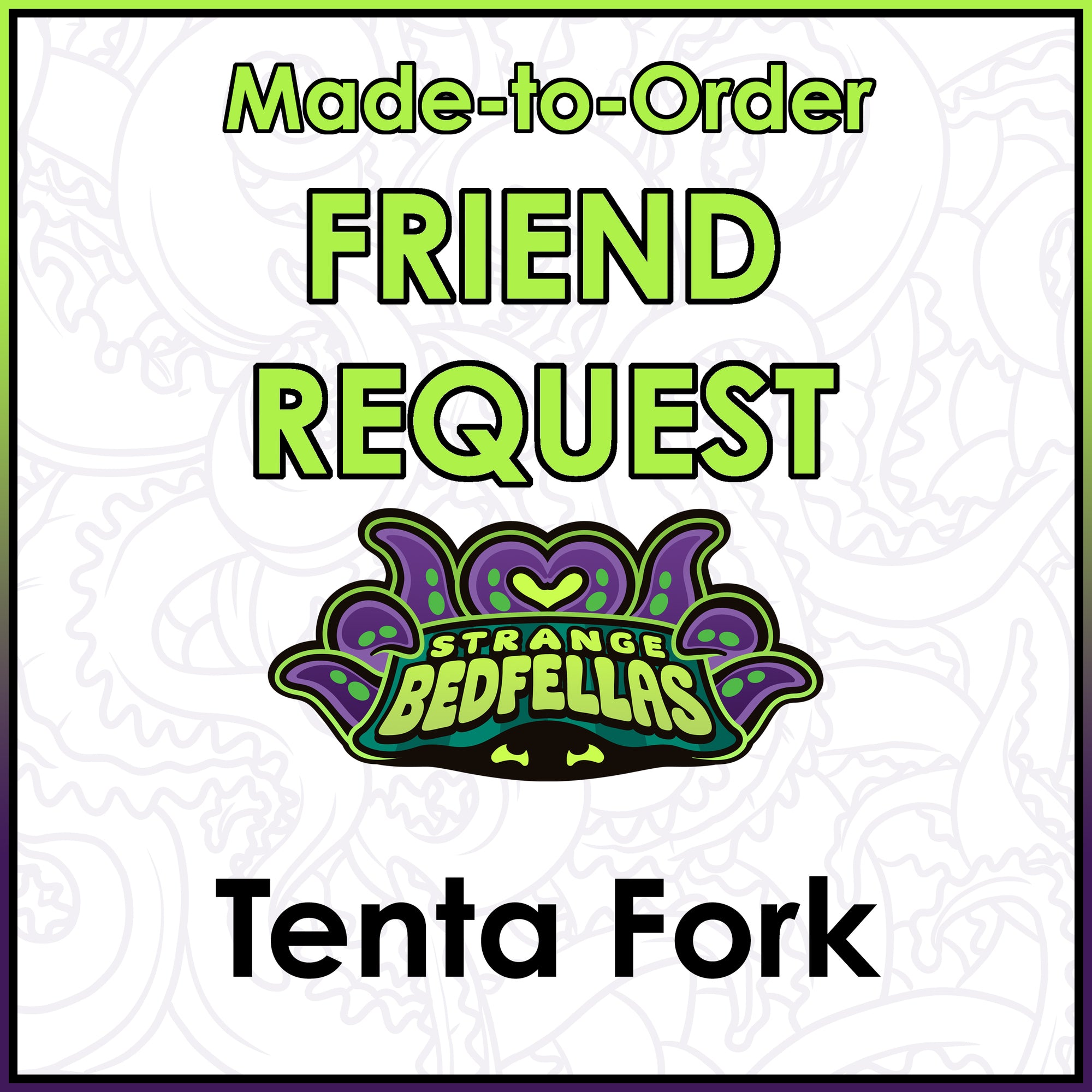 Friend Request - Tenta Fork